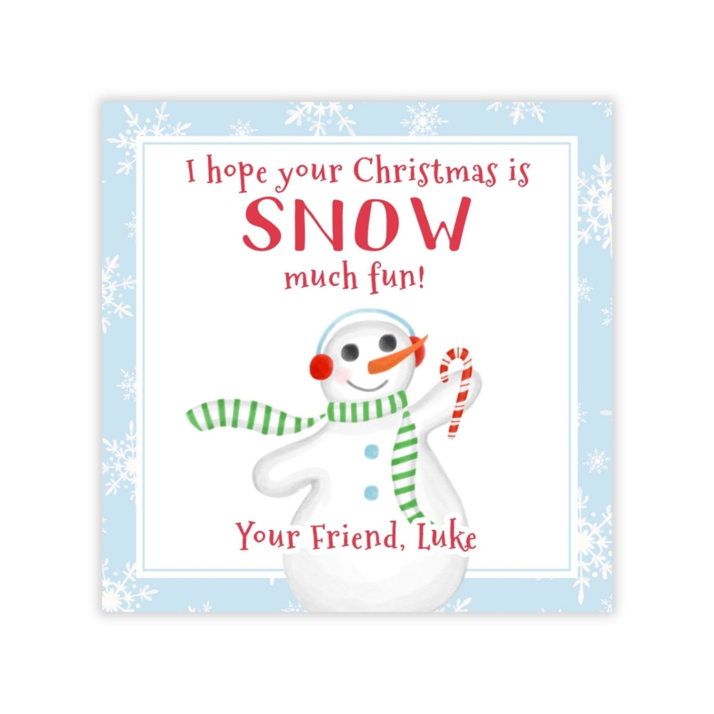 Kids Christmas Gift Tag - Snow Much Fun (Blue)