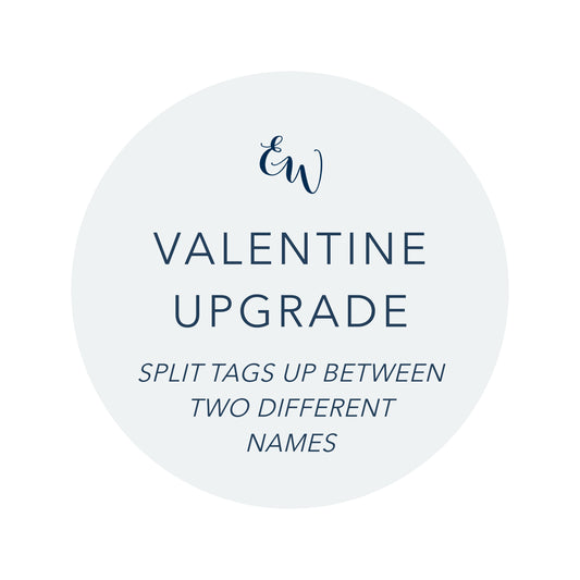 Valentine Upgrade | Split tags up between different names