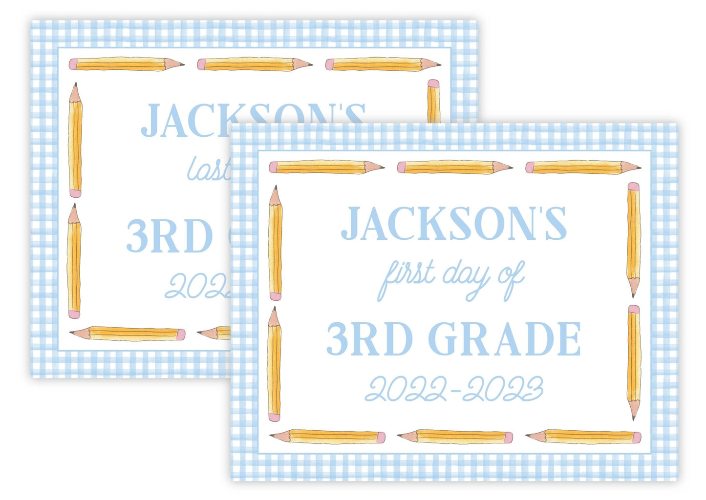 Personalized First and Last Day of School Sign - Yellow Pencils (Blue)