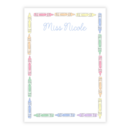 Pastel Crayon Frame Personalized Teacher Notepad