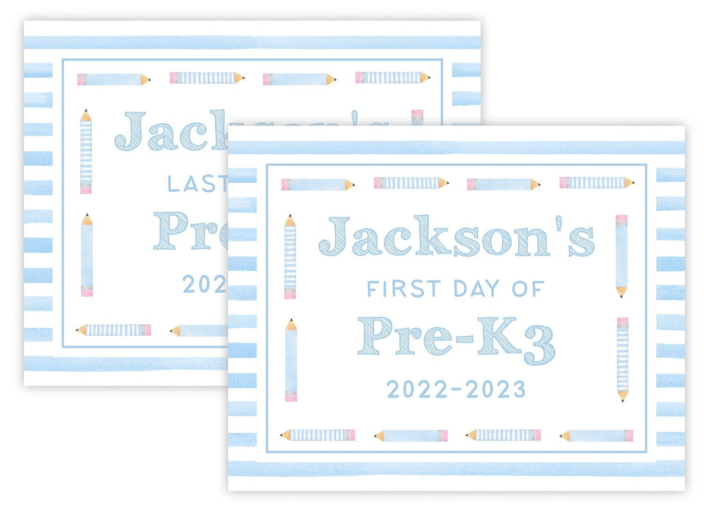 Personalized First and Last Day of School Sign - Pencils (Blue)