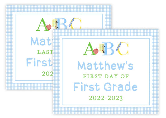 Personalized First and Last Day of School Sign - ABC (Blue)