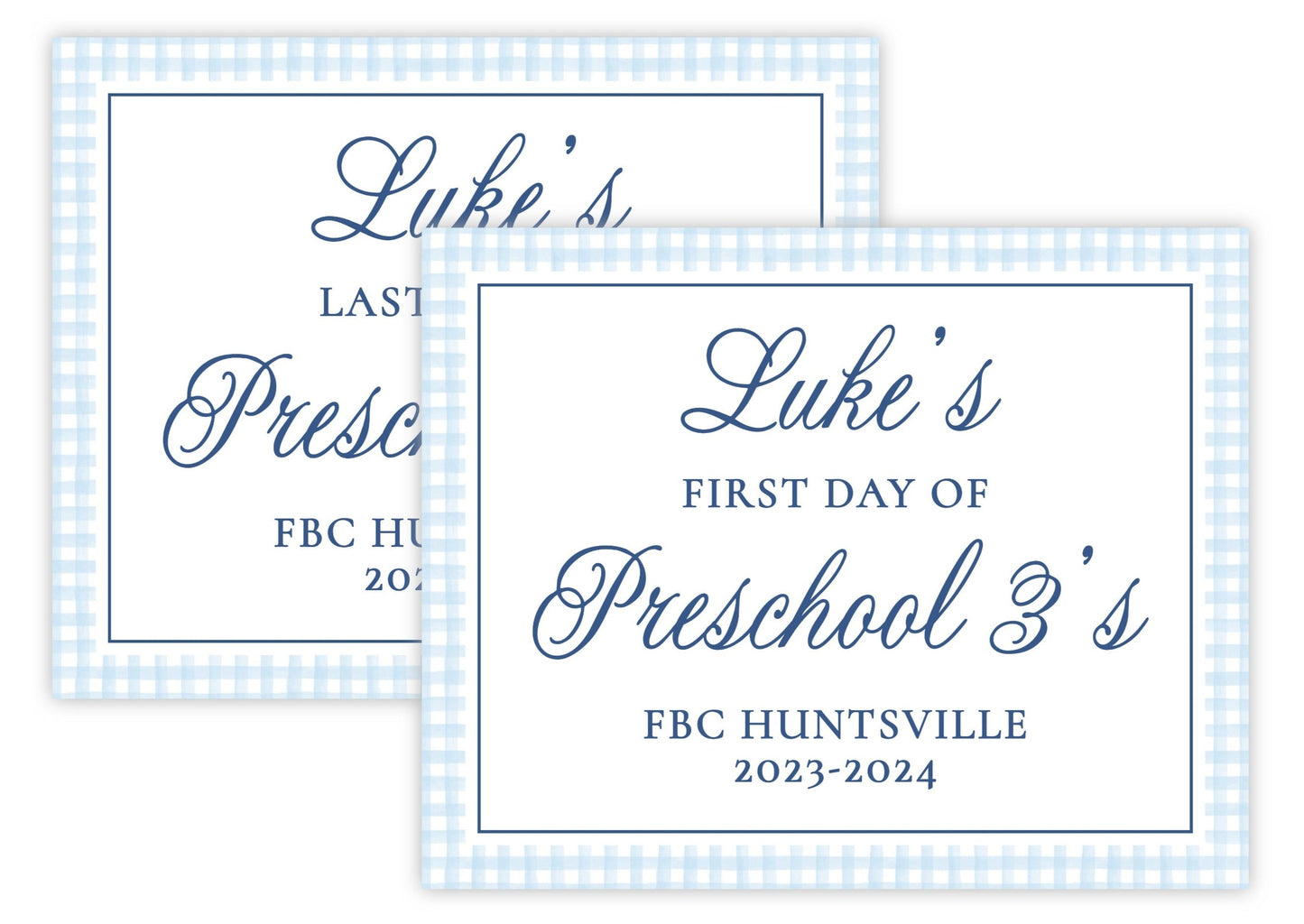 Personalized First and Last Day of School Sign - Gingham (Blue)